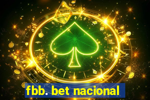 fbb. bet nacional